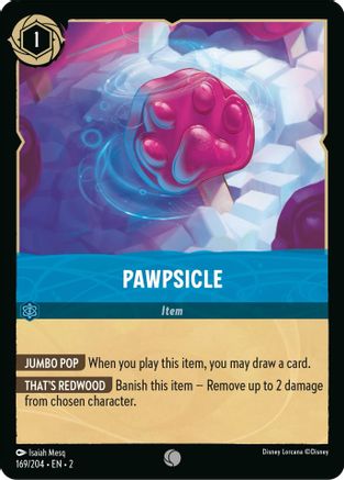 Pawpsicle (169/204) [Rise of the Floodborn] Cold Foil Lorcana Single Disney
