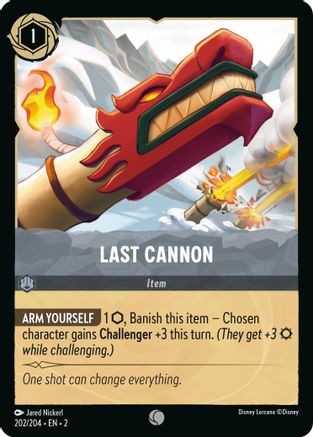 Last Cannon (202/204) [Rise of the Floodborn] Lorcana Single Disney