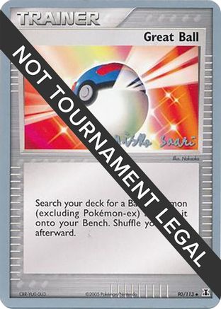 Great Ball - 2006 (Miska Saari) (90) [World Championship Decks] Pokemon Single Pokémon