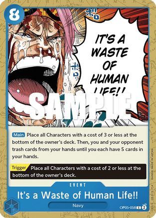 It's a Waste of Human Life!! (OP05-058) [Awakening of the New Era] One Piece Single Bandai