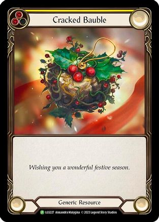 Cracked Bauble [LGS227] (Promo)  Rainbow Foil Flesh And Blood Single Flesh And Blood   