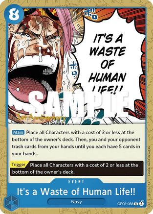 It's a Waste of Human Life!! (OP05-058) [Awakening of the New Era: 1st Anniversary Tournament Cards] One Piece Single Bandai