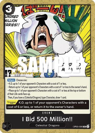 I Bid 500 Million!! (OP05-096) [Awakening of the New Era: 1st Anniversary Tournament Cards] One Piece Single Bandai