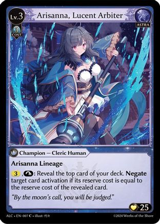Arisanna, Lucent Arbiter (007) [Alchemical Revolution] Grand Archive Single Weebs of the Shore