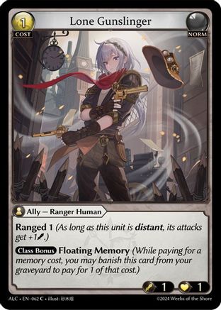 Lone Gunslinger (062) [Alchemical Revolution] Grand Archive Single Weebs of the Shore