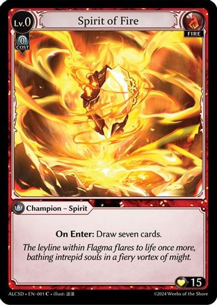 Spirit of Fire (001) [Alchemical Revolution Starter Decks] Grand Archive Single Weebs of the Shore