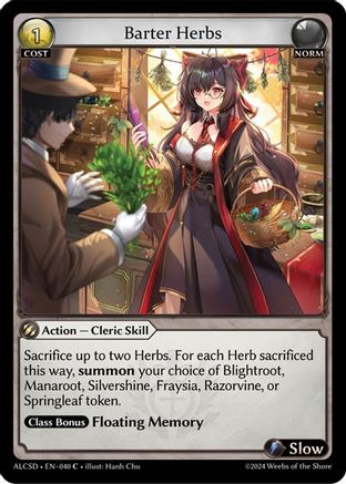 Barter Herbs (040) [Alchemical Revolution Starter Decks] Grand Archive Single Weebs of the Shore