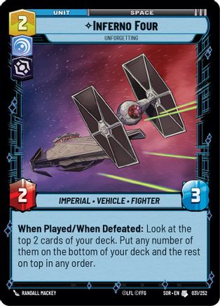 Inferno Four - Unforgetting (031/252)[Spark of Rebellion] Foil Star Wars: Unlimited Single Disney