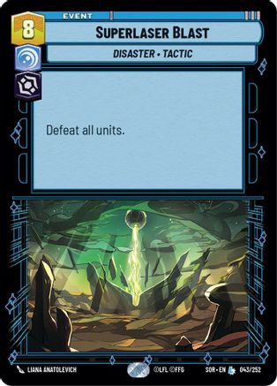 Superlaser Blast (043/252)[Spark of Rebellion] Star Wars: Unlimited Single Disney