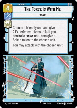 The Force is With Me (055/252)[Spark of Rebellion] Foil Star Wars: Unlimited Single Disney