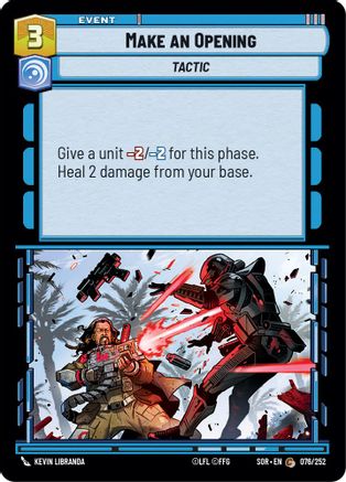 Make An Opening (076/252)[Spark of Rebellion] Foil Star Wars: Unlimited Single Disney
