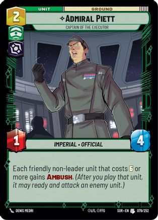 Admiral Piett - Captain of the Executor (079/252)[Spark of Rebellion] Foil Star Wars: Unlimited Single Disney