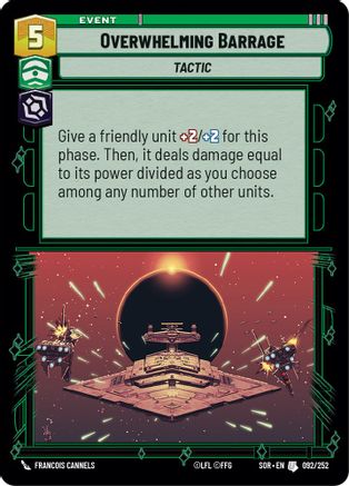 Overwhelming Barrage (092/252)[Spark of Rebellion] Foil Star Wars: Unlimited Single Disney