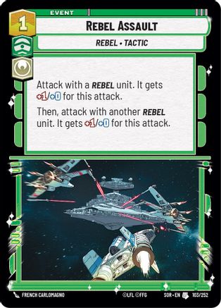 Rebel Assault (103/252)[Spark of Rebellion] Star Wars: Unlimited Single Disney