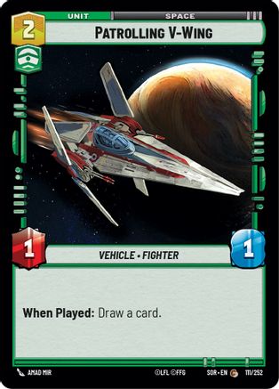 Patrolling V-Wing (111/252)[Spark of Rebellion] Foil Star Wars: Unlimited Single Disney