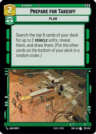 Prepare for Takeoff (125/252)[Spark of Rebellion] Foil Star Wars: Unlimited Single Disney