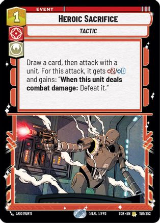 Heroic Sacrifice (150/252)[Spark of Rebellion] Star Wars: Unlimited Single Disney