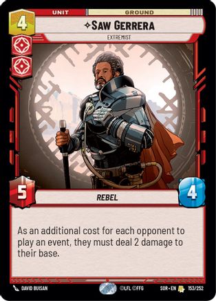 Saw Gerrera - Extremist (153/252)[Spark of Rebellion] Star Wars: Unlimited Single Disney