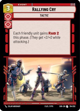 Rallying Cry (154/252)[Spark of Rebellion] Foil Star Wars: Unlimited Single Disney