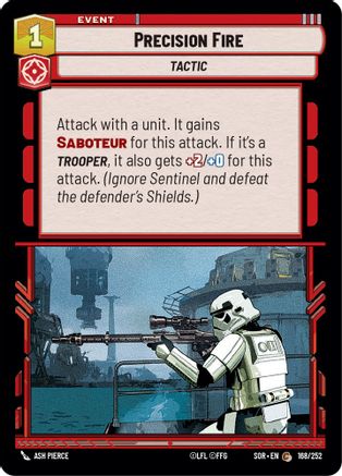 Precision Fire (168/252)[Spark of Rebellion] Foil Star Wars: Unlimited Single Disney