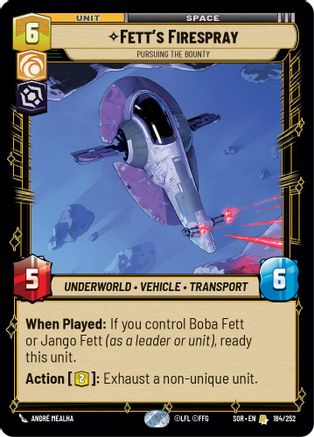 Fett's Firespray - Pursuing the Bounty (184/252)[Spark of Rebellion] Star Wars: Unlimited Single Disney
