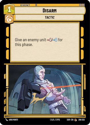 Disarm (216/252)[Spark of Rebellion] Star Wars: Unlimited Single Disney