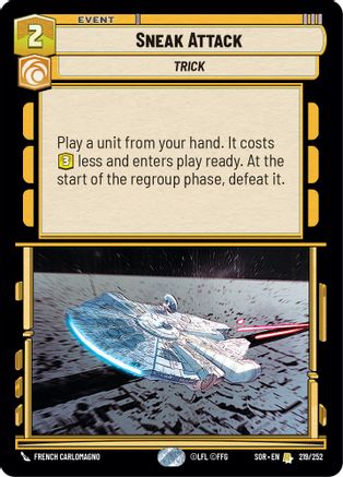 Sneak Attack (219/252)[Spark of Rebellion] Star Wars: Unlimited Single Disney