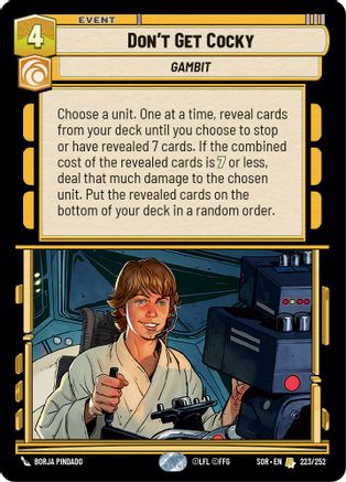 Don't Get Cocky (223/252)[Spark of Rebellion] Foil Star Wars: Unlimited Single Disney