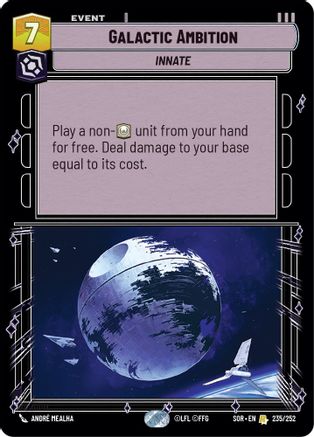Galactic Ambition (235/252)[Spark of Rebellion] Star Wars: Unlimited Single Disney