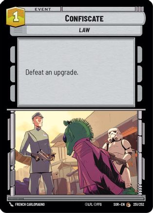 Confiscate (251/252)[Spark of Rebellion] Foil Star Wars: Unlimited Single Disney