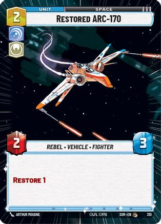 Restored ARC-170 (Hyperspace) (310)[Spark of Rebellion] Foil Star Wars: Unlimited Single Disney
