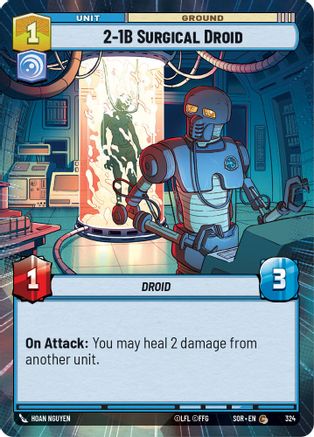 2-1B Surgical Droid (Hyperspace) (324)[Spark of Rebellion] Star Wars: Unlimited Single Disney