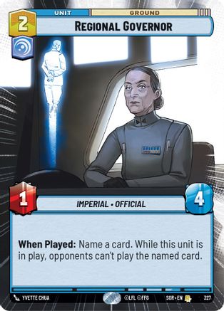 Regional Governor (Hyperspace) (327)[Spark of Rebellion] Foil Star Wars: Unlimited Single Disney