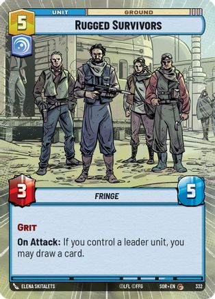 Rugged Survivors (Hyperspace) (332)[Spark of Rebellion] Foil Star Wars: Unlimited Single Disney
