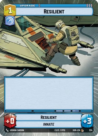 Resilient (Hyperspace) (334)[Spark of Rebellion] Star Wars: Unlimited Single Disney