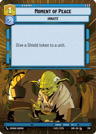 Moment of Peace (Hyperspace) (338)[Spark of Rebellion] Foil Star Wars: Unlimited Single Disney