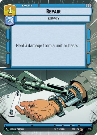 Repair (Hyperspace) (339)[Spark of Rebellion] Star Wars: Unlimited Single Disney