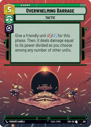 Overwhelming Barrage (Hyperspace) (356)[Spark of Rebellion] Foil Star Wars: Unlimited Single Disney