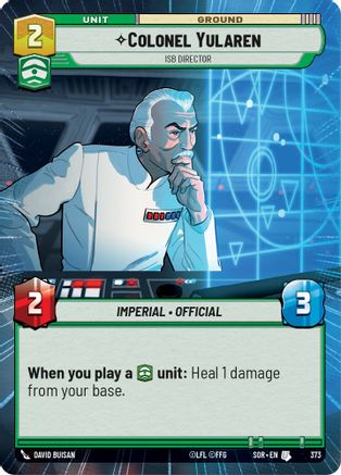 Colonel Yularen - ISB Director (Hyperspace) (373)[Spark of Rebellion] Star Wars: Unlimited Single Disney
