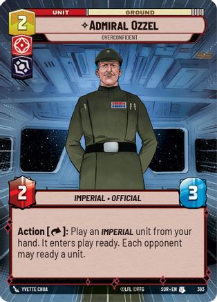 Admiral Ozzel - Overconfident (Hyperspace) (393)[Spark of Rebellion] Star Wars: Unlimited Single Disney