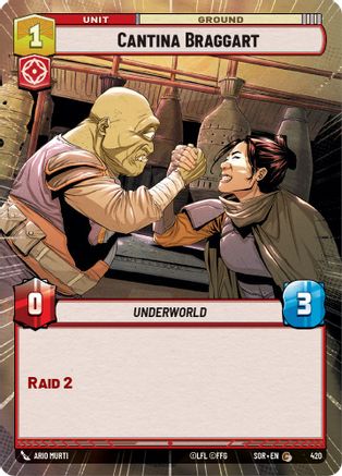 Cantina Braggart (Hyperspace) (420)[Spark of Rebellion] Star Wars: Unlimited Single Disney