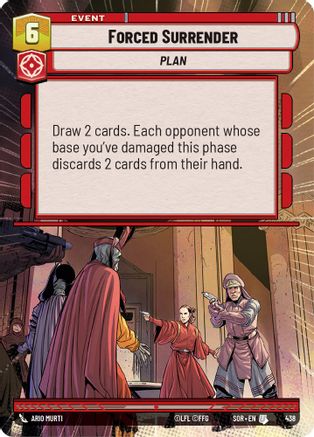 Forced Surrender (Hyperspace) (438)[Spark of Rebellion] Star Wars: Unlimited Single Disney