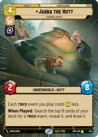 Jabba the Hutt - Cunning Daimyo (Hyperspace) (444)[Spark of Rebellion] Star Wars: Unlimited Single Disney