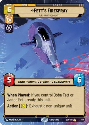 Fett's Firespray - Pursuing the Bounty (Hyperspace) (447)[Spark of Rebellion] Foil Star Wars: Unlimited Single Disney