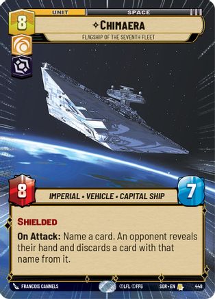 Chimaera - Flagship of the Seventh Fleet (Hyperspace) (448)[Spark of Rebellion] Foil Star Wars: Unlimited Single Disney