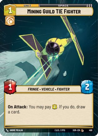 Mining Guild TIE Fighter (Hyperspace) (468)[Spark of Rebellion] Star Wars: Unlimited Single Disney
