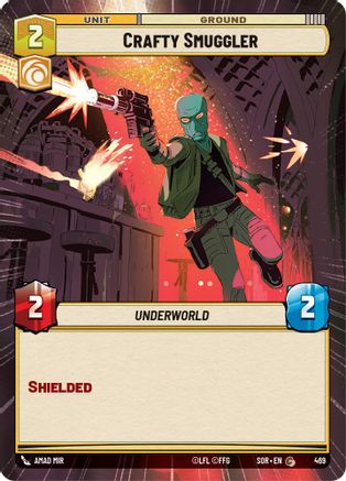 Crafty Smuggler (Hyperspace) (469)[Spark of Rebellion] Star Wars: Unlimited Single Disney