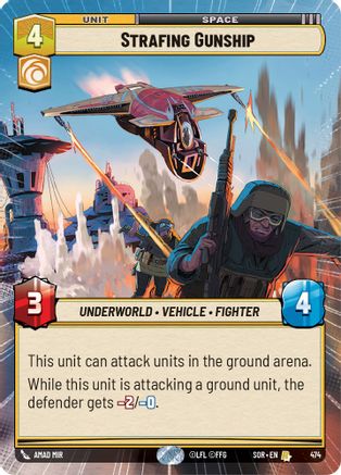 Strafing Gunship (Hyperspace) (474)[Spark of Rebellion] Foil Star Wars: Unlimited Single Disney