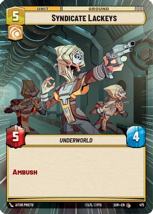 Syndicate Lackeys (Hyperspace) (475)[Spark of Rebellion] Foil Star Wars: Unlimited Single Disney