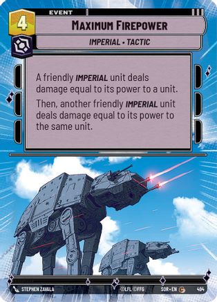 Maximum Firepower (Hyperspace) (494)[Spark of Rebellion] Star Wars: Unlimited Single Disney